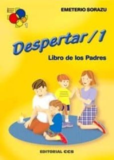despertar 1. libro de los padres-emeterio sorazu-9788483166772