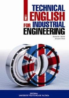 technical english for industrial engineering. part. 1-9788483637272