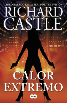 calor extremo (serie castle 7)-richard castle-9788483658772
