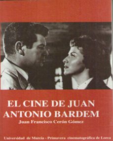 el cine de juan antonio bardem-9788483710272