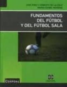 fundamentos del futbol y del futbol sala-jose pino-9788484256472