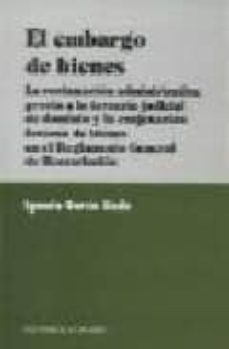 el embargo de bienes-ignacio garcia sinde-9788484441472