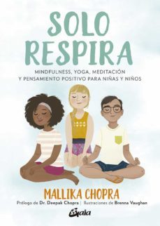 solo respira-mallika chopra-9788484458272