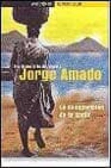la desaparicion de la santa-jorge amado-9788484509172