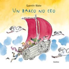 un barco no ceo-quentin blake-9788484646372