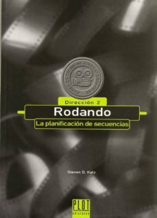 rodando: la planificacion de secuencias. direccion ii-9788486702472
