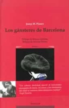 los gansteres de barcelona-josep m. planes i marti-9788489213272