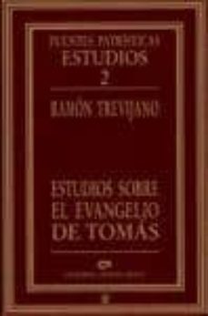 estudios sobre el evangelio de tomas-ramon trevijano-9788489651272
