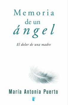 memoria de un angel (ebook)-maria antonia puerto-9788490197172