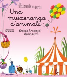 una muixeranga d'animals (manuscrita-valencia)-gemma armengol-9788490267172