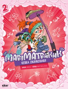 marimatrakak gerra zikinkeriari!-ana jaka garcia-9788490278772