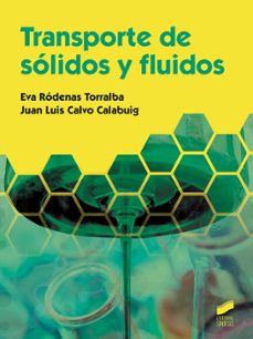 transporte de solidos y fluidos-juan luis calvo calabuig-9788490774472