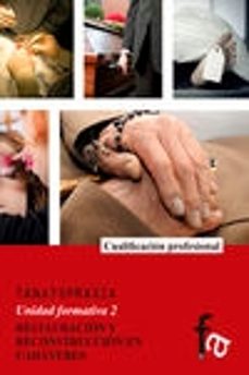 tanatopraxia: restauracion y reconstruccion en cadaveres (unidad formativa 2)-9788490880272