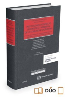 instituciones de derecho urbanistico y ambiental de la comunidad valenciana-juan enrique serrano lopez-9788490988572