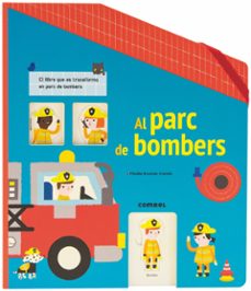 al parc de bombers-marie odile fordarq-michelle brummer everett-9788491012672