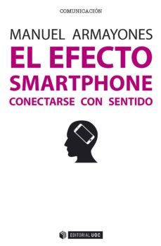 el efecto smartphone (ebook)-manuel armayones-9788491162872