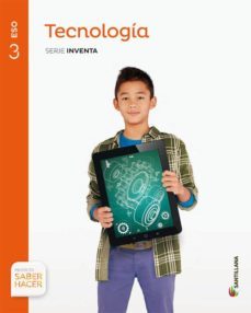 tecnologia 3º eso serie inventa saber hacer ed 2016 andalucia-9788491320272