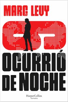 ocurrió de noche-marc levy-9788491398172