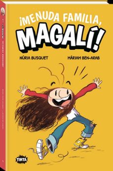 ¡menuda familia, magali!-nuria busquet-9788491427872