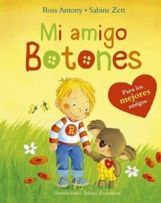 mi amigo botones-ross antony-sabine zett-9788491452072