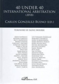 40 under 40 international arbitration (2018)-carlos gonzalez bueno-9788491485872