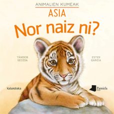 nor naiz ni? animalien kumeak asia-9788491723172