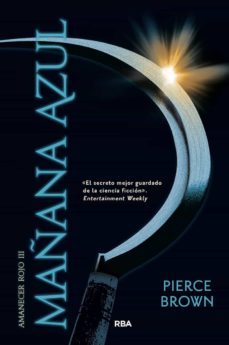 amanecer rojo 3. mañana azul-pierce brown-9788491879572
