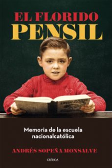el florido pensil-andres sopeña monsalve-9788491999072