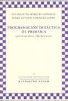 programacion didactica de primaria-encarnacion marquez gonzalez-pedro antonio gonzalez acedo-9788492411672