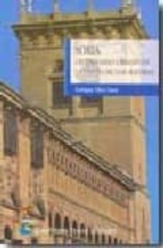 soria: un universo urbano en la españa de los austrias-9788492445172