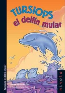 tursiops el delfin mular-9788492493272