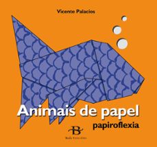 animais de papel. papiroflexia-9788492630172