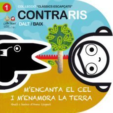 contraris. m encanta el cel i m enamora la terra-monica campabadal gili-9788492636372