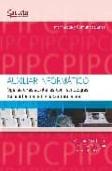 auxiliar informatico: operaciones auxiliares con tecnologias de l a informacion y la comunicacion (pcpi)-jose manuel perez-ivan lopez-9788492812172