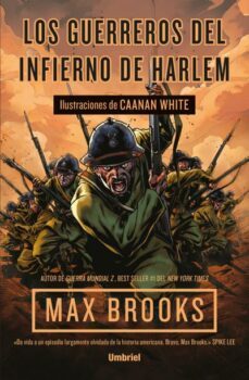 los guerreros del infierno de harlem-max brooks-9788492915972