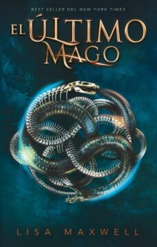 el último mago-lisa maxwell-9788492918072