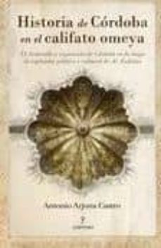 historia de cordoba en el califato omeya-antonio arjona castro-9788492924172