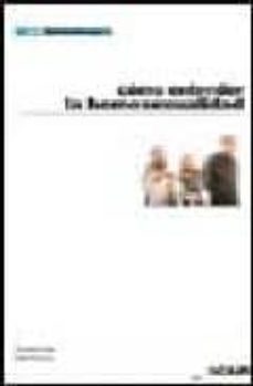 como entender la homosexualidad: preguntas sobre la homosexualida d-vicente villar amigo-barbara dale o leary-9788493292072