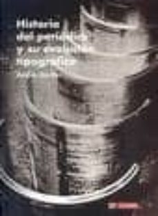 historia del periodico y su evolucion tipografica-andre gurtler-9788493344672