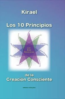 los 10 principios de la creacion consciente-fred sterling-9788493459772