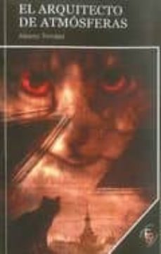el arquitecto de atmosferas-alberto trinidad-9788493769772