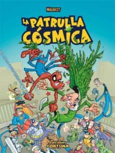 la patrulla cosmica-9788493831172