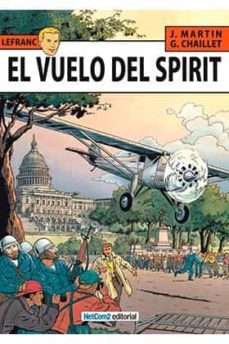 lefranc nº 13: el vuelo del spirit-jacques martin-gilles chailet-9788493935672