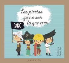 los piratas ya no son lo que eran-mia cassany biosca-patricia geis-9788493990572