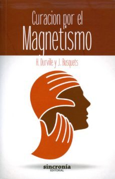 curacion por el magnetismo-henri durville-9788494116872