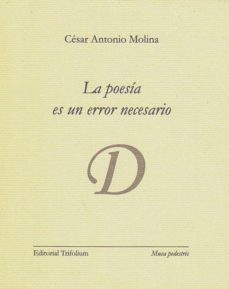 la poesia es un error necesario-9788494210372