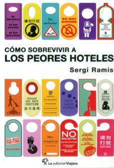 como sobrevivir a los peores hoteles-9788494240072