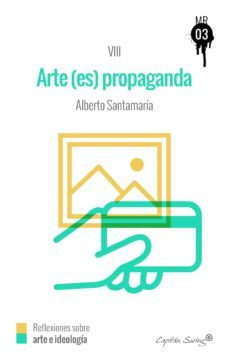 el arte (es) propaganda (ebook)-9788494504372