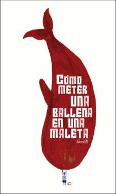 como meter una ballena en una maleta-9788494823572