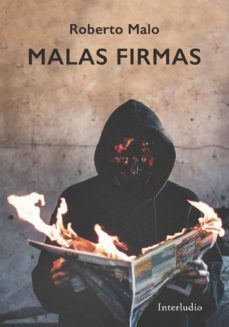 malas firmas-roberto malo-9788494852572